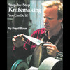 Step-by-Step Knifemaking