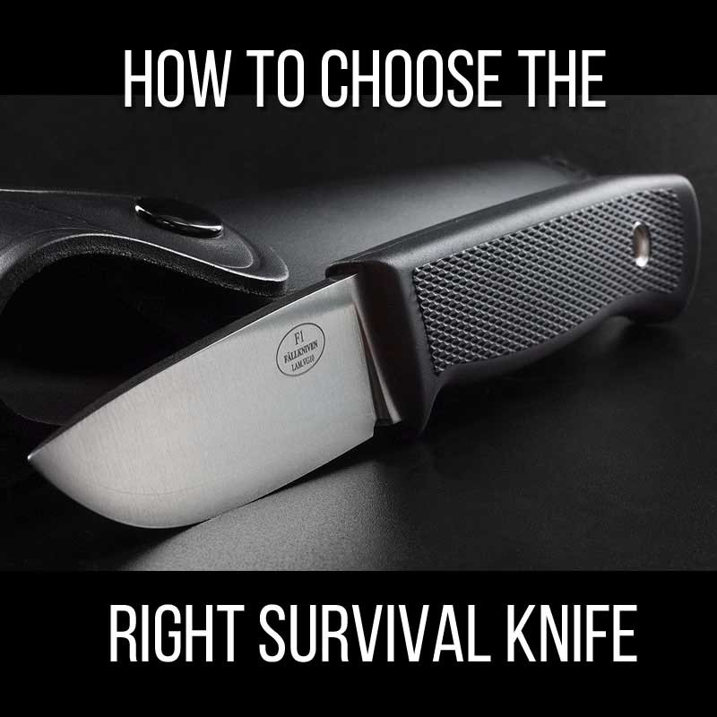 How to Choose the Right Survival Knife 