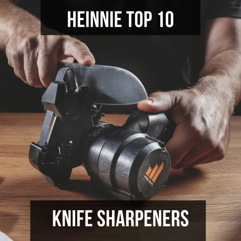 Heinnie Top 10 - Knife Sharpeners